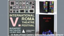 Poster Roma Heroes Festival & Golden Band Prize Credit: Roma Press Center / Independent Theater Hungary
