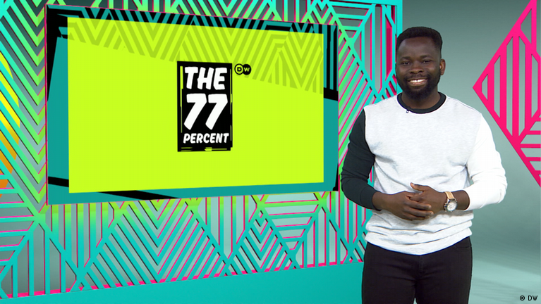 The 77 Percent — The Magazine for Africa's Youth – DW