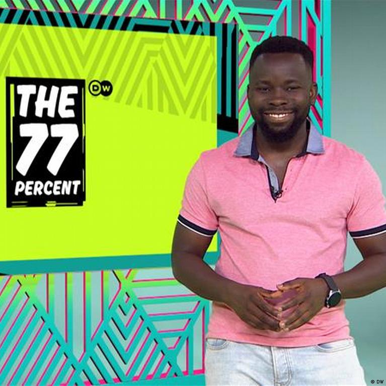 The 77 Percent — The Magazine for Africa's Youth – DW