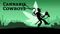 Cannabis Cowboys Podcast Teaser 