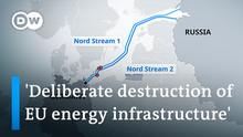 28.9.2022, DW- Thumbnail Deliberate destruction of EU energy infrastructure