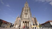 Glaubenssachen - Ulmer Münster - Der höchste Kirchturm der Welt