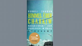 Buchcover Himmel über Charkiw von Serhij Zhadan