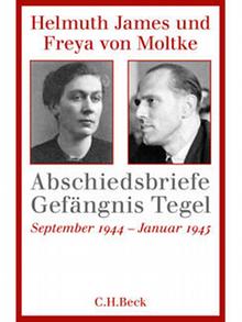 Buchcover Helmuth James und Freya von Moltke: Abschiedsbriefe Gefängnis Tegel (Copyright: C.H. Beck)