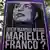 Cartaz pergunta "Quem mandou matar Marielle Franco?"