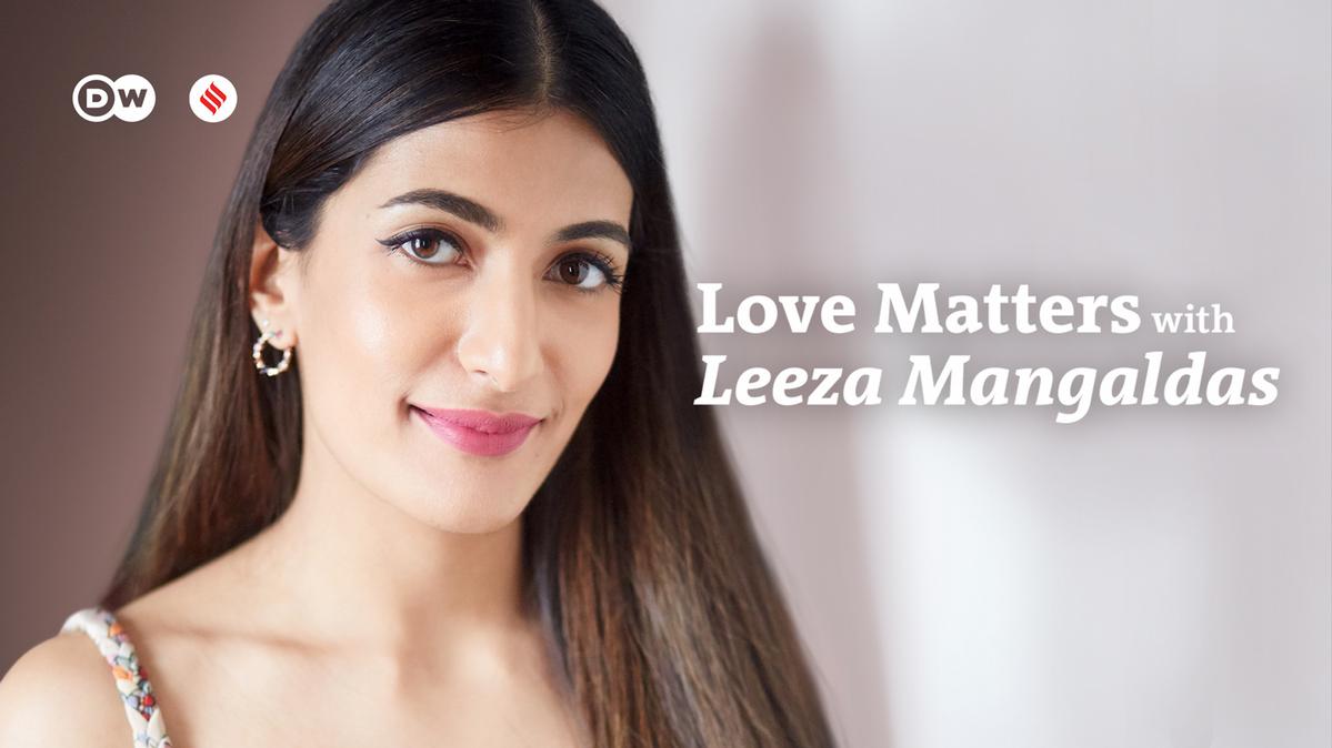 Love Matters with Leeza Mangaldas – DW