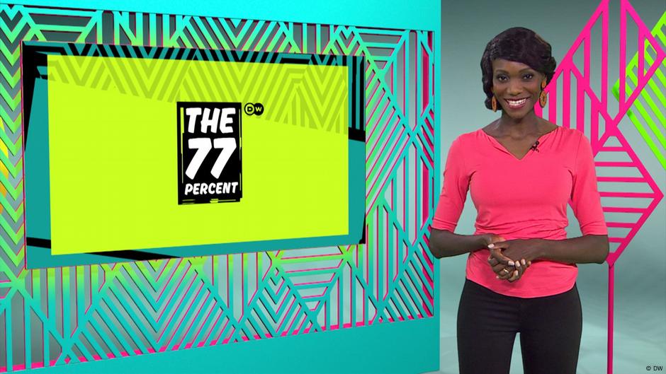 The 77 Percent - The Magazine for Africa's Youth – DW – 09/14/2023