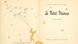 Разворот книги "Маленький принц" Антуана де Сент-Экзюпери на французском языке Разворот книги "Маленький принц" Антуана де Сент-Экзюпери на французском языке