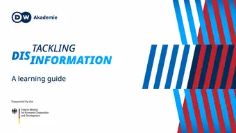 Tackling disinformation: A learning guide banner, DW Akademie