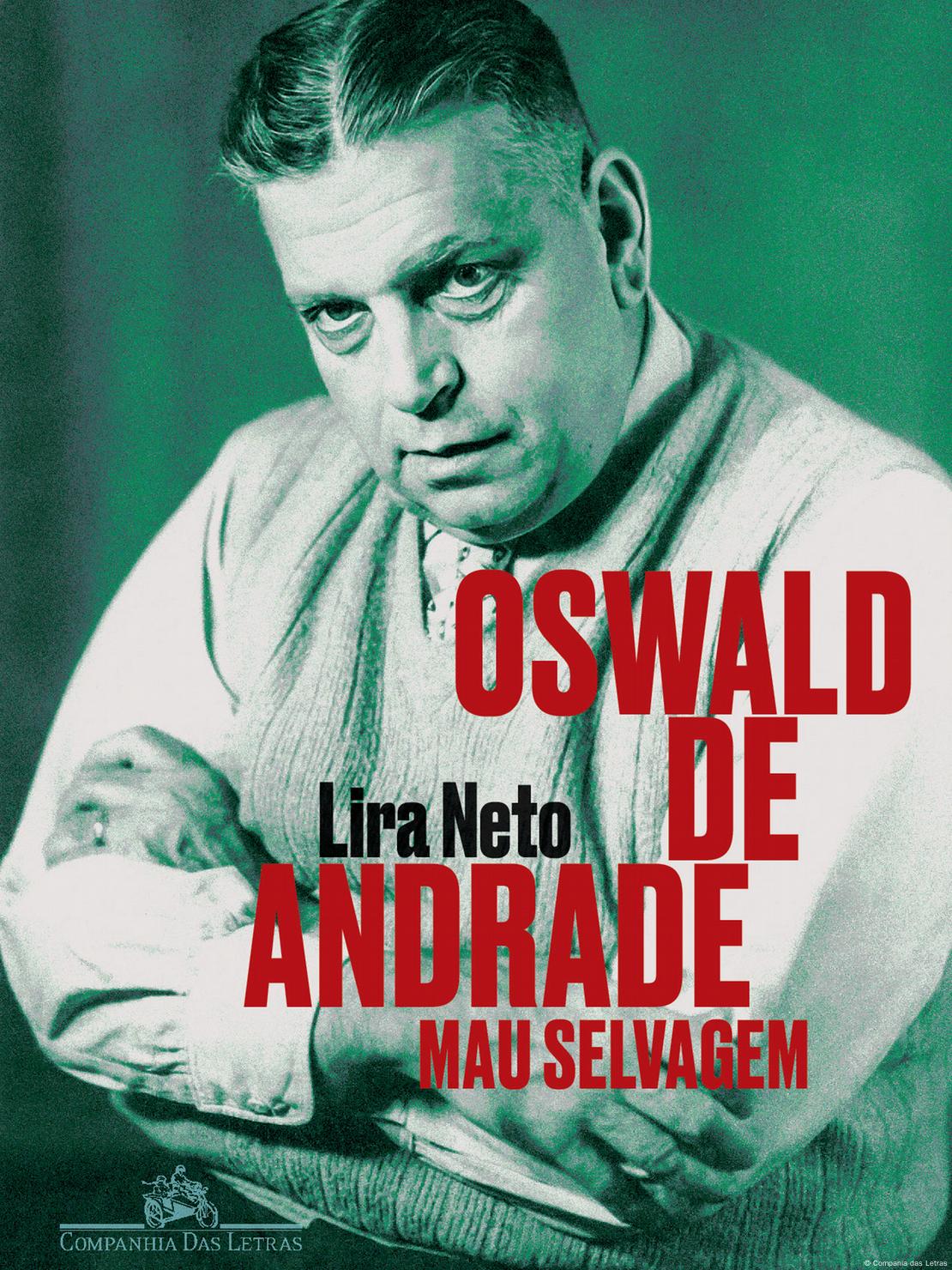 Capa do livro "Mau Selvagem", biografia de Oswald de Andrade escrita por Lira Neto, estampa modernista com expressão séria e braços cruzados