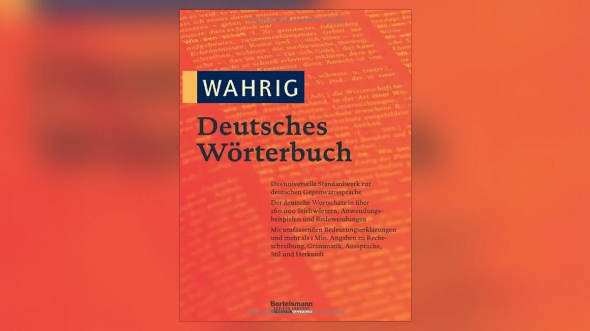Wahrig Digital und kostenlos: das Wörterbuch Wahrig