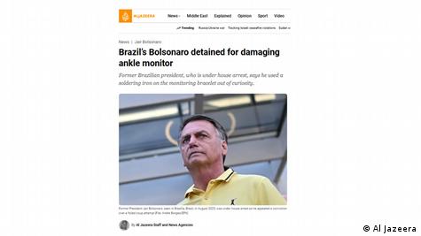 Brasilien | Jair Bolsonaro mit Fußfessel in internationalen Medien | Screenshot Al Jazeera Brasilien | Jair Bolsonaro mit Fußfessel in internationalen Medien | Screenshot Al Jazeera
