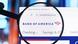 The Bank of America logo is displayed through a magnifying glass in this photo illustration in Ontario, Canada, on February 9, 2026. The Bank of America logo is displayed through a magnifying glass in this photo illustration in Ontario, Canada, on February 9, 2026.